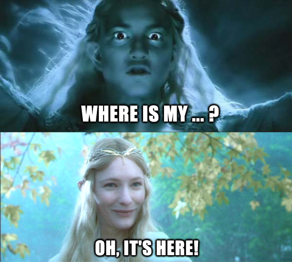 Where is my... oh, it's here (meme)